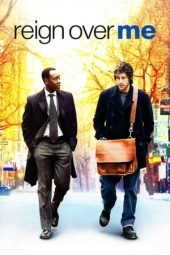 Nonton Online Reign Over Me (2007) indoxxi