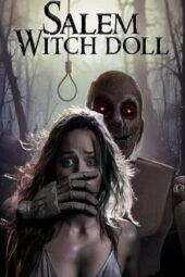 Nonton Online Salem Witch Doll (2024) indoxxi
