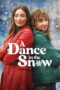 Nonton Online A Dance in the Snow (2024) indoxxi