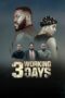 Nonton Online 3 Working Days (2024) indoxxi
