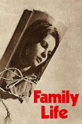 Nonton Online Family Life (1971) indoxxi