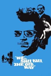 Nonton Online We Still Kill the Old Way (1967) indoxxi