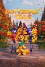 Nonton Online Butterfly Tale (2023) indoxxi